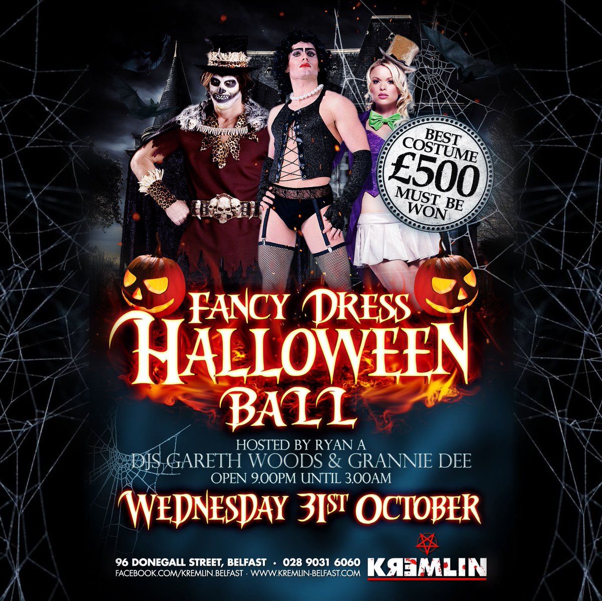 Kremlin Belfast (@kremlinbelfast) on Twitter photo ๐น๐๐งโ๏ธ๐งโ๏ธ HALLOWEEN 2018 ๐น๐๐งโ๏ธ๐งโ๏ธ
Wednesday 31st October
DJ Gareth Woods & DJ Grannie Dee
FANCY DRESS CONTEST hosted by RYAN A
๐๏ธ๐๐ฅ 1st PRIZE ยฃ500 CASH ๐๏ธ๐๐ฅ
๐ท๐บ๐ฅ SPOOKTACULAR DRINKS PROMOS ๐ท๐ธ๐บ
๐น๐๐งโ๏ธ๐งโ๏ธ ๐น๐๐งโ๏ธ๐งโ๏ธ HALLOWEEN 2018 ๐น๐๐งโ๏ธ๐งโ๏ธ
Wednesday 31st October
DJ Gareth Woods & DJ Grannie Dee
FANCY DRESS CONTEST hosted by RYAN A
๐๏ธ๐๐ฅ 1st PRIZE ยฃ500 CASH ๐๏ธ๐๐ฅ
๐ท๐บ๐ฅ SPOOKTACULAR DRINKS PROMOS ๐ท๐ธ๐บ
๐น๐๐งโ๏ธ๐งโ๏ธ