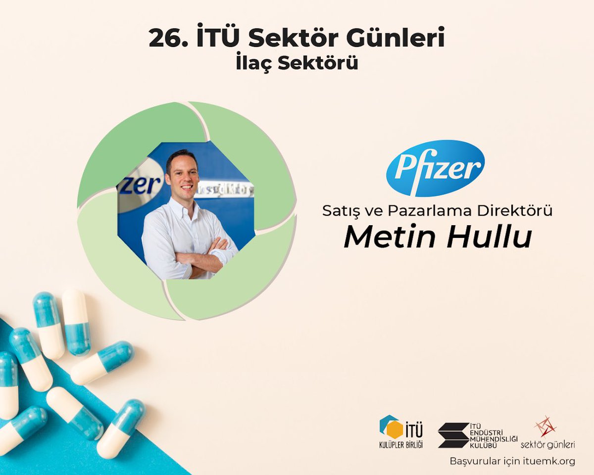26. İTÜ Sektör Günleri İlaç Sektörü’nde Pfizer’den Satış ve Pazarlama Direktörü Metin Hullu bizlerle olacak! 
Kayıt olmak için: ituemk.org