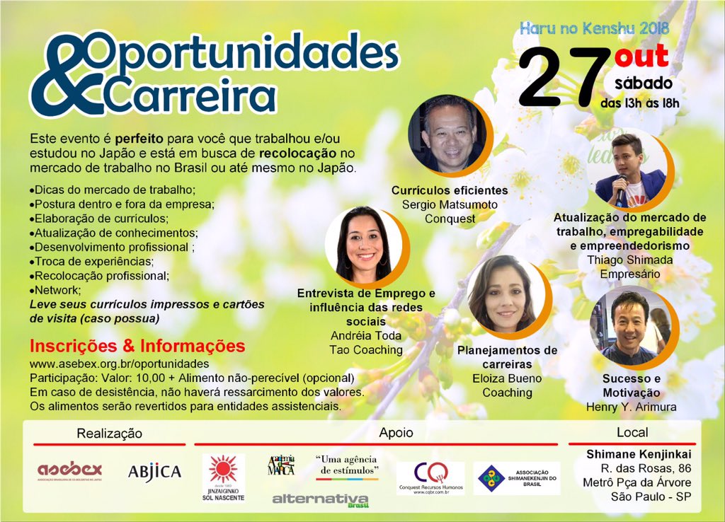 abjica's tweet photo. Palestra: #Oportunidades & #Carreiras. 27/10/2018 sábado 13-18h. Público: Interessados em recolocação no mercado trabalho no Brasil e Japão. #Kenshu2018. Local: Prox.Metrô Pça Árvore. #asebex #abjica #conquestRH #AcademiaDaMarca #JinzaiJinko #AlternativaBrasil #ShimaneKenjinkai https://t.co/SJuITaB9Uu