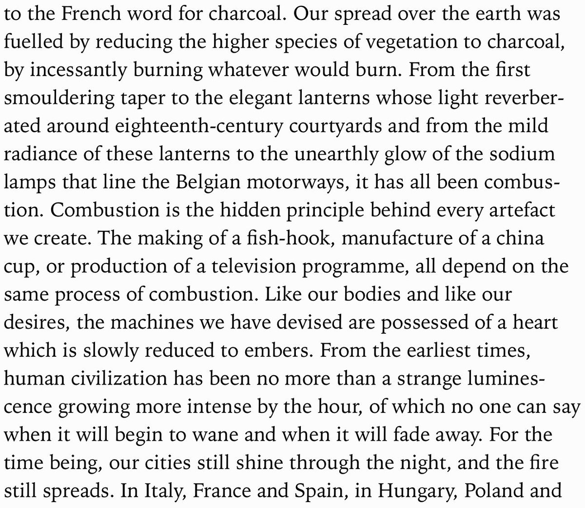 hesselmann's tweet photo. "Combustion is the hidden principle behind every artefact we create." W.G. #Sebald, #TheRingsOfSaturn #TheReadingsOfSaturn @RobGMacfarlane #ClimateChange https://t.co/cXJMSyhwUW