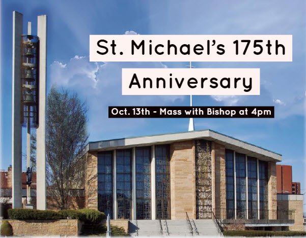 FlintCatholic's tweet photo. Join us tomorrow, Saturday Oct. 13th to celebrate St. Michael's 175th Anniversary! Mass with @BishopBoyea at 4pm, with a reception to follow! (Please note this will be the only Mass offered this Saturday in the Catholic Community of Flint). https://t.co/dYpAZxabqx