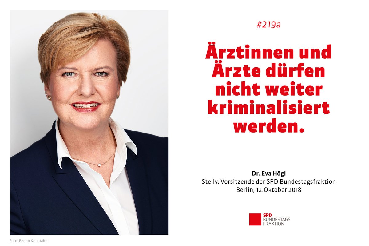 spdbt's tweet photo. .@EvaHoegl: Wir sind für Streichung von § #219a StGB. Wir brauchen in jedem Fall substanzielle Änderungen, damit ÄrztInnen nicht kriminalisiert werden und Patientinnen sich objektiv informieren können. Ich nehme die Kanzlerin beim Wort, dass die Union zu einer Lösung bereit ist. https://t.co/OxUR6xsIUc