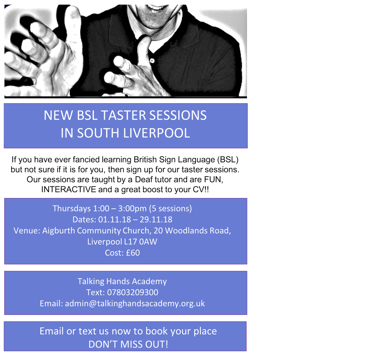 talkinghandsBSL's tweet photo. November BSL taster sessions in Aigburth, Liverpool https://t.co/m6oHthEryQ