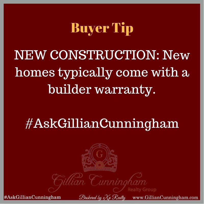 #HomeBuyerTip #NewConstruction #BuilderWarranty #AskGillianCunningham
