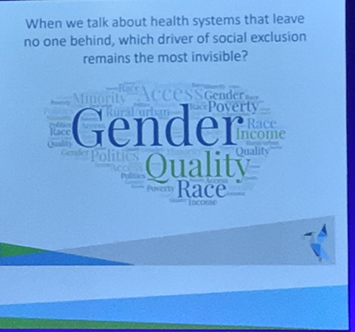 Health systems that leave no one behind, this is the driver of social exclusion that remains the most invisible <a href="/H_S_Global/">Health Systems Global</a> #HSR2018 #HSR2020 <a href="/VillageReach/">VillageReach</a>