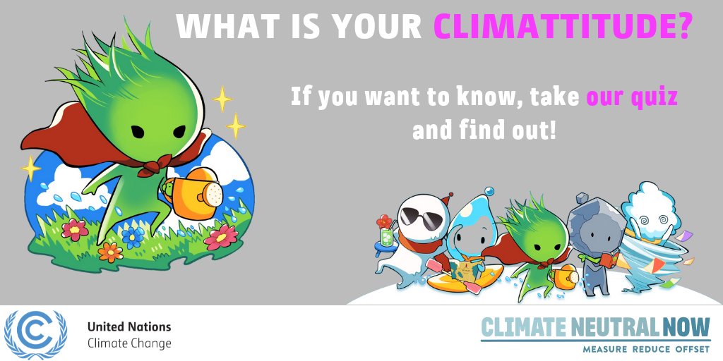 UNFCCC's tweet photo. Are you living for the moment, overwhelmed, or a climate hero? Take our quiz to discover your #climattitude (link in bio). Please share your results for your friends to take the quiz too! #CNNow https://t.co/RZJcbCALrG https://t.co/jSKdI4KGoQ