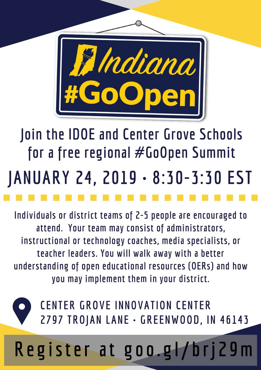 Join the Office of eLearning and Center Grove Schools on 1-24-19 for Indiana's 3rd #GoOpen Summit! Bring a team; let's learn together! #OER #INeLearn Want to present? goo.gl/forms/ucgrYyrM… #ICEIndiana