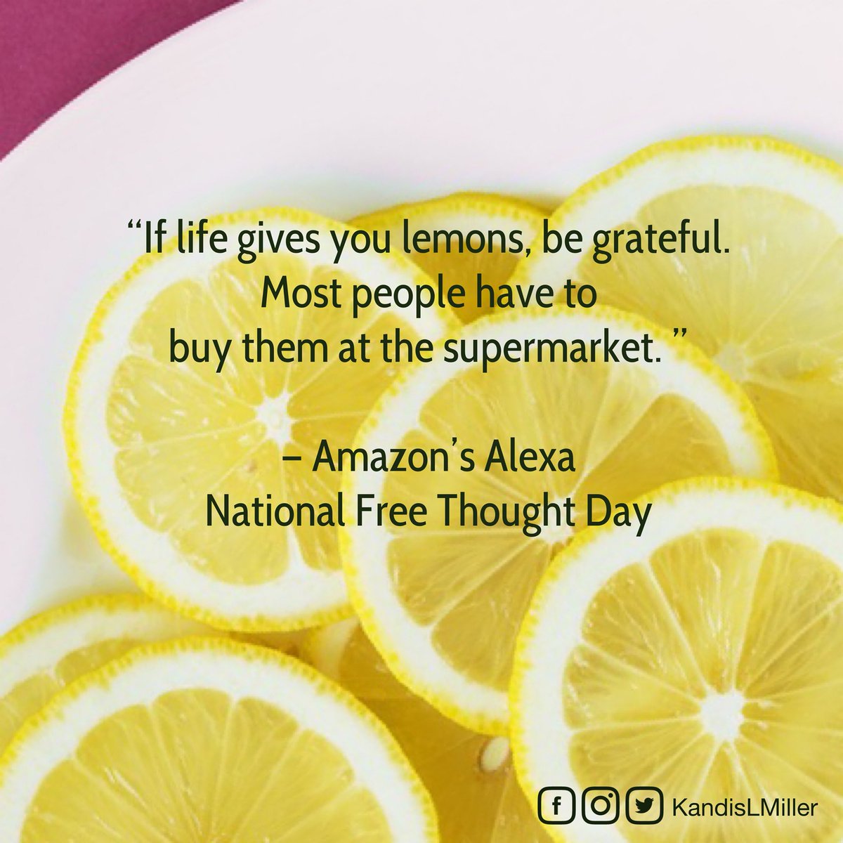 kandislmiller's tweet photo. Thanks, Alexa! 😂

#NationalFreeThoughtDay #TheresADayForThat? https://t.co/405DZO3tNG