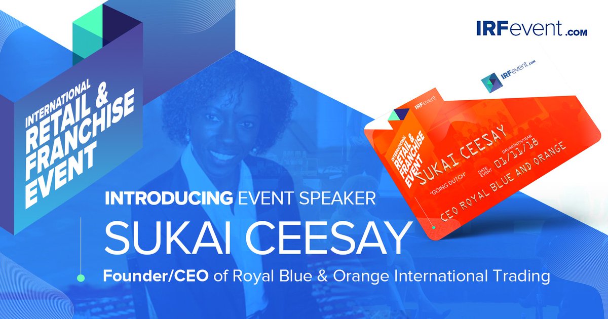 It's #FranchiseFriday! Introducing Sukai Ceesay (royalblueorange.com) as one of the speakers at the International #Retail & #Franchise Event 2018. She will speak about 'Leveraging new innovation and technology solutions in supply chain and logistics'. irfevent.com
