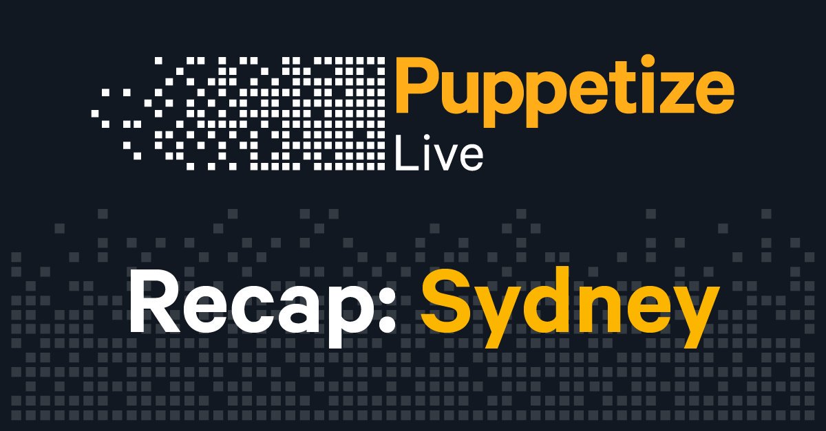 puppetize's tweet photo. Did you miss #PuppetizeLive Sydney or just want to rewatch your favorite talks from the day? Check out the recap: https://t.co/WVJPm2uzlg https://t.co/a19ZImMXRA