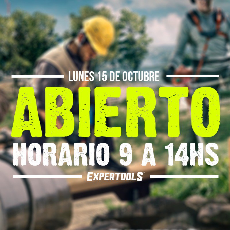 expertoolsxt's tweet image. ⚠️Lunes 15 de Octubre Abierto en Horario Especial⚠️
Te esperamos de 9 a 14hs.