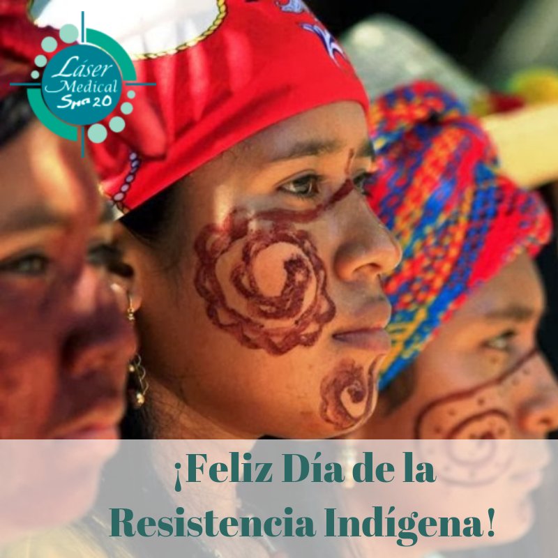 LaserMedicalSpa's tweet photo. Un día como hoy recuerda la llegada de los europeos a América en el año 1492. 

¡Feliz Día de la Resistencia Indígena!

# LáserMedicalSpa20 #EstéticaMédica #SpaRejalante #Belleza #Wellness #Caracas https://t.co/GeHhpinfsc