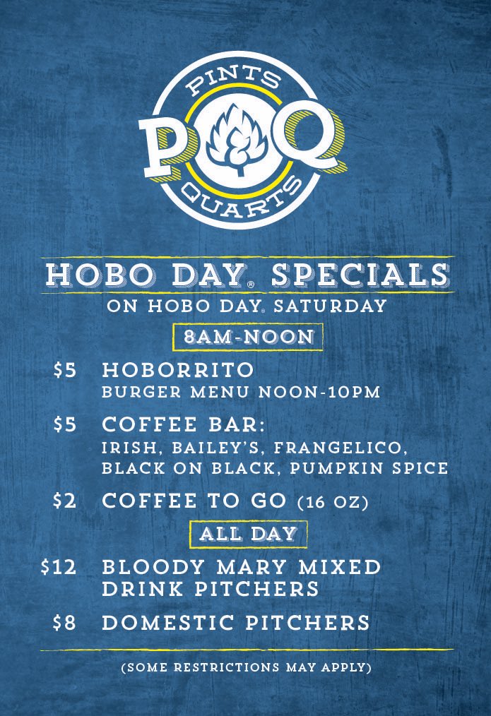Happy Hobo Week! Hungry hobos, fuel up at Pints &amp; Quarts tomorrow with hoborritos, coffee, and Bloody Mary pitchers! Doors open at 9am!