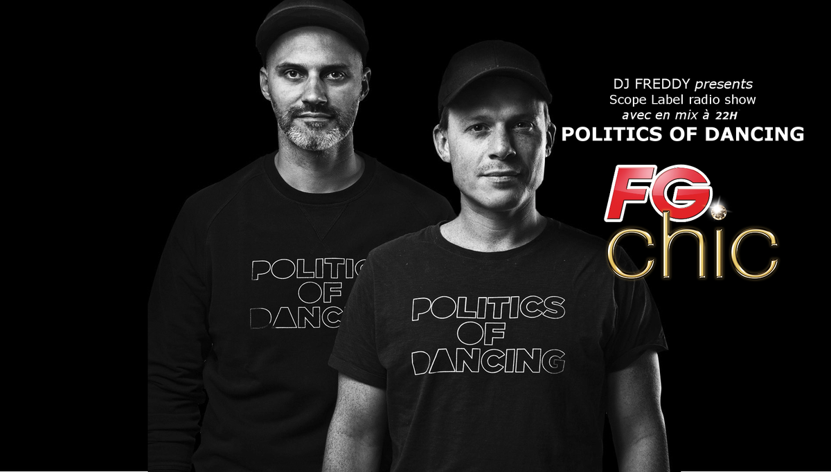 ScopeLabel's tweet image. Ce soir sur les ondes fgchic.com
22h / 23h : Politics Of Dancing
23h / 00h : Dj Freddy