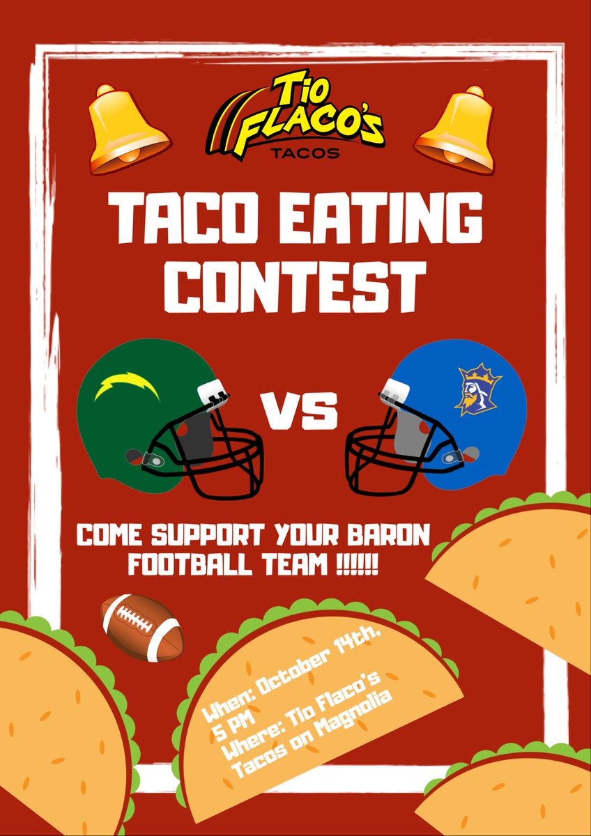 tio_flacos's tweet photo. Battle of the Bell, Taco Eating Contest this Sunday, 5pm... @Chargers_ASB @FVHSbarons https://t.co/wgrfg1oCRU
