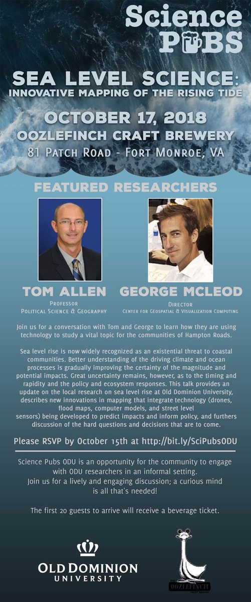 SciencePubsODU's tweet photo. Join us Wednesday, 10/17, @OozlefinchBeers  to talk technology used plan for sea level rise, including drones, mapping, sensors, and computer modeling. Remember, the first 20 to arrive get a free beverage on us! #eatdrinkandbesmart https://t.co/04Ku9zCQ09