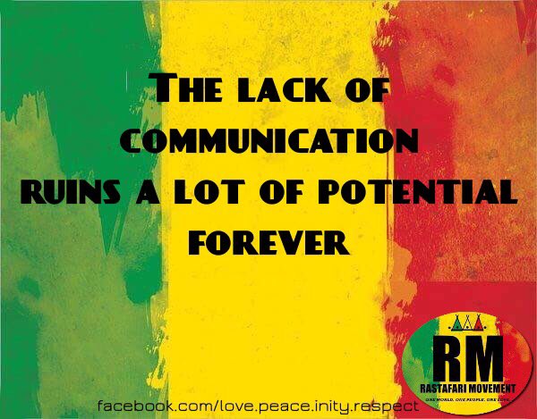 RastafariM's tweet photo. The lack of communication ruins a lot of potential forever. https://t.co/DuS4k4ptHR