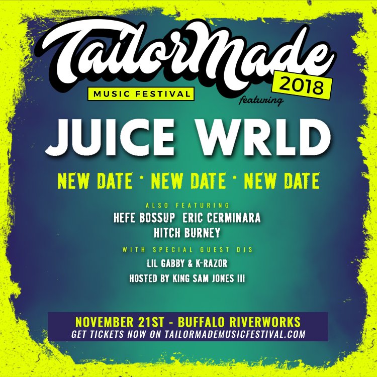 Fanbassador's tweet photo. Due to unfortunate circumstances @JuiceWorlddd &amp; Tailor Made Music Festival has been postponed to November 21st at @RiverWorksBFLO. All tickets purchased for the original date will be honored on 11/21. Refunds are available at point of purchase. Tickets: https://t.co/gGJ1vmzO3C https://t.co/57YuMdttdN