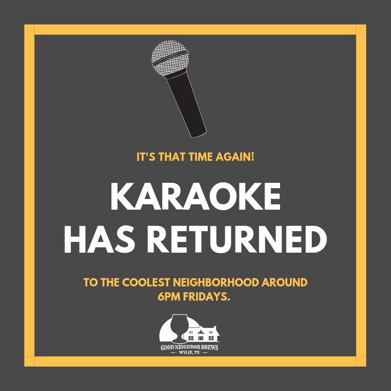 #HeyNeighbors, #Karaoke is on tonight! Be there, or be square! We'll see you at 6p.m.