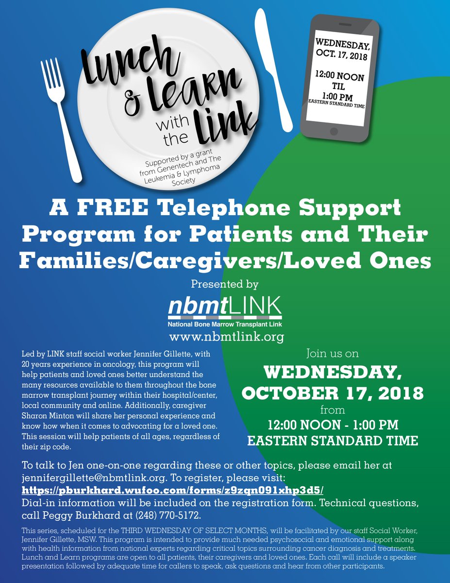 Join nbmtLINK for a FREE Lunch and Learn! 
A Free Telephone Support Program 
"Tips To Navigate Resources And Advocate For You And Your Loved Ones Within Your Hospital And Community"
WEDNESDAY, OCTOBER 17, 2018 from 12:00 NOON - 1:00 PM
Register: pburkhard.wufoo.com/forms/z9zqn091…