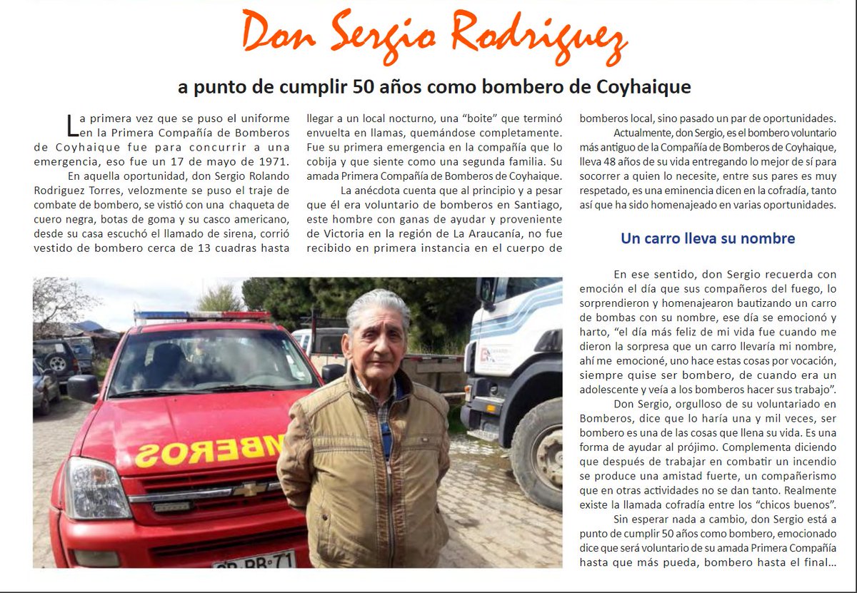 1raCoyhaique's tweet photo. Como la Primera compañía es parte de la historia de #Coyhaique y aún más nuestros primerinos, agradecemos al @diariodeaysen por incluir en el suplemento especial 89° Aniversario un pequeño relato sobre nuestro Vol. Honorario Sergio Rodriguez Torres y su historia bomberil. https://t.co/YvR4L0Wopq