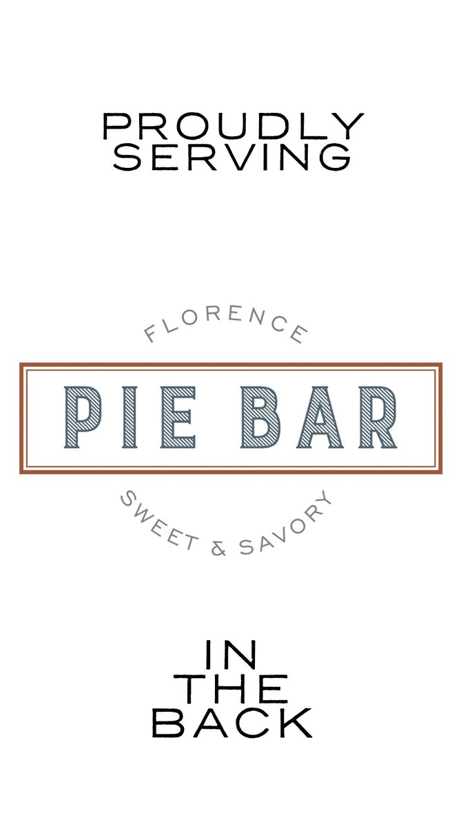 Florence Pie Bar! served in the back!