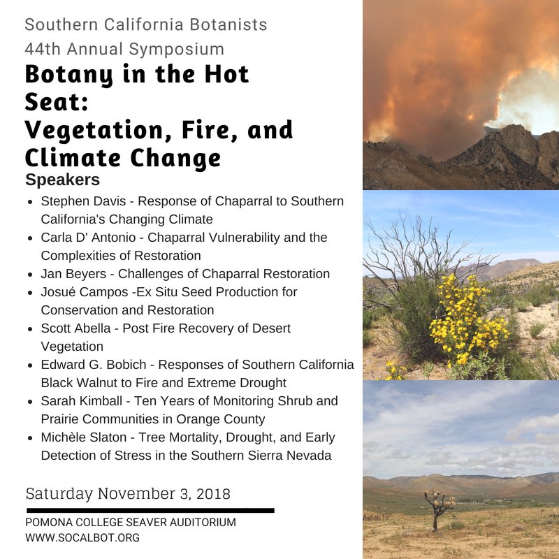Hey twitterverse! You are still in time to get early registration rates for the upcoming So Cal Bot Symposium. Registration is just $45 before Oct 22. Sign up and join us in Claremont Nov 3. #botany #plant #vegetation #fire #drought #climatechange