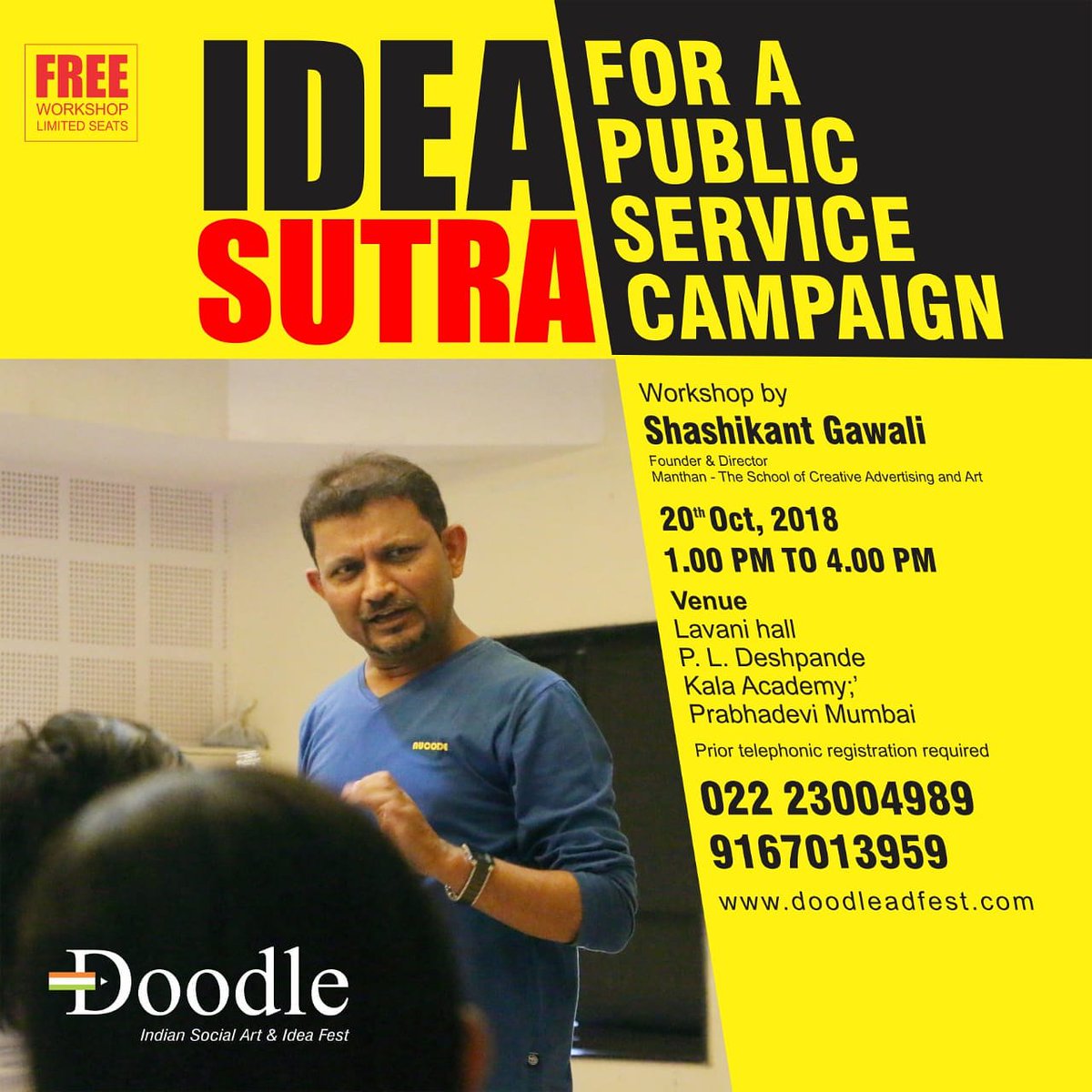 DoodleFest's tweet photo. What is your next step in a Public Service Campaign?
Doodle is organising a value added workshop that will help you strengthen your resume and take you one step ahead in your Advertising career.

For registration click on-
https://t.co/uQ40Z4D2IX https://t.co/evl1spDmwp