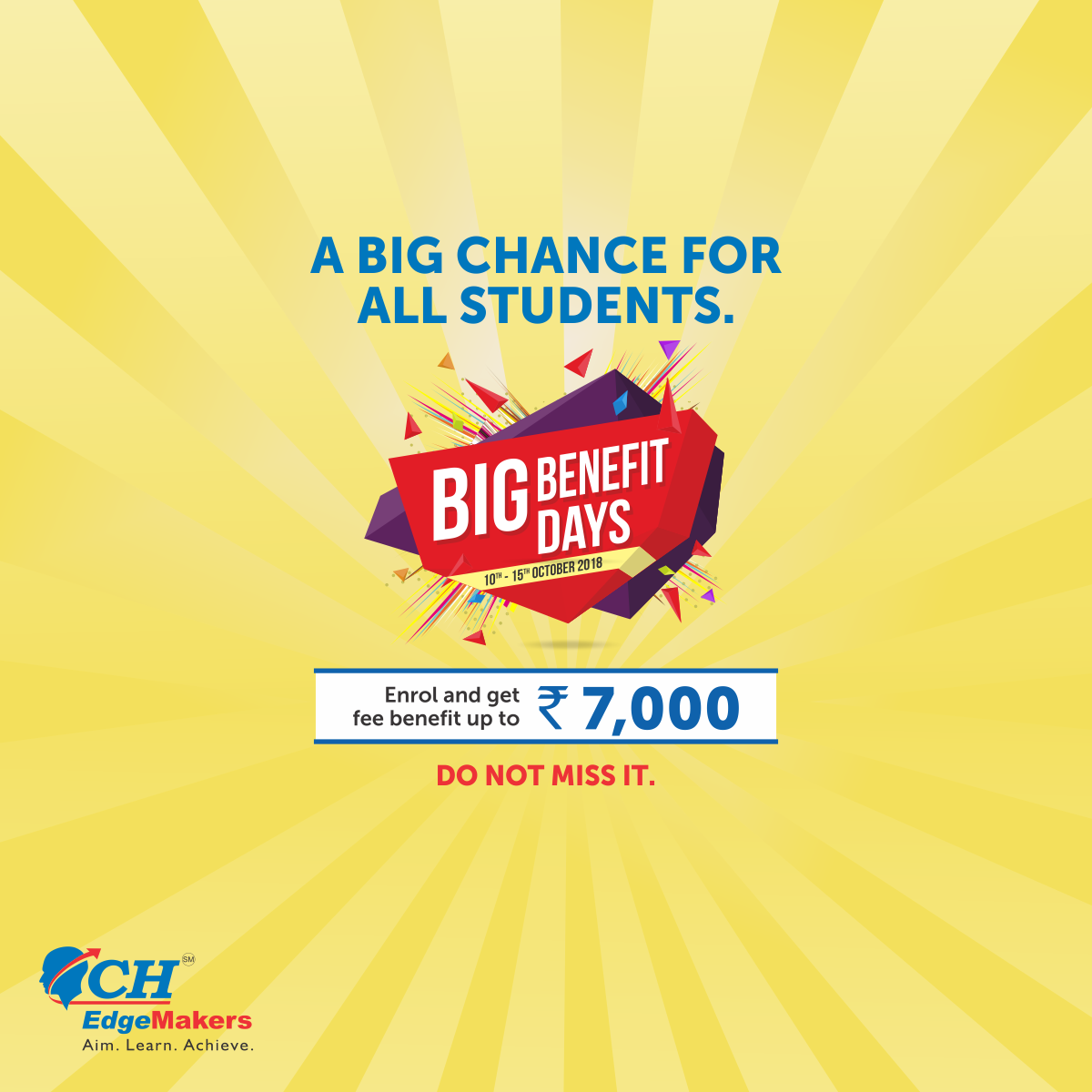 CHEdgeMakers's tweet photo. One of the #BestCoachingInstitute with a #ProvenTrackRecords is offering a #FeeDiscount of Rs 7000 on all it's courses and training programs. #Enroll between 10th to 15th Oct &amp; get the CHEM advantage along with this #BigBenefit.

To know more call: 9425061764

#CH_EdgeMakers https://t.co/ejsMT9lu6X