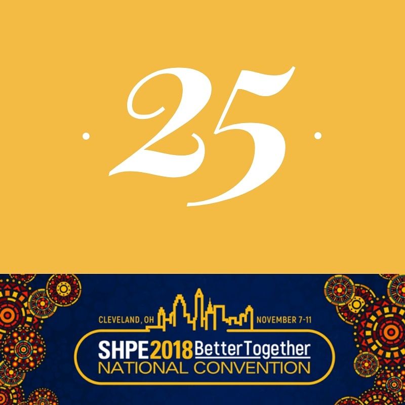 SHPE's tweet photo. 25 DAYS UNTIL #SHPE2018! Who's else is excited?!?! Tag a friend you're looking forward to seeing there! Get more info: https://t.co/HaLKs9NeNq https://t.co/DWosAo6wrn