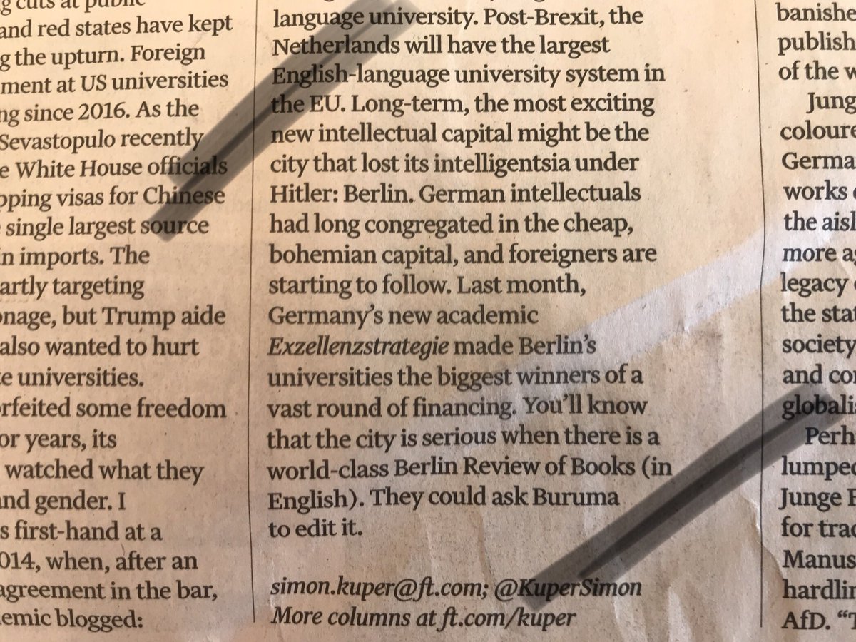 „Students and thinkers have ever better options outside US and UK.“

„Long-term, the most exciting new intellectual capital might be ... Berlin.“

„Germany’s new Exzellenzstrategie made Berlin‘s universities the biggest winners.“

@KuperSimon in today’s @FT. He is always right.