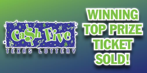TexasLottery's tweet photo. #CheckYourTicket: Two top prize tickets were sold in #Paris and #SanAntonio for last night's #CashFive drawing. #TexasLottery https://t.co/DvWLseEuyX