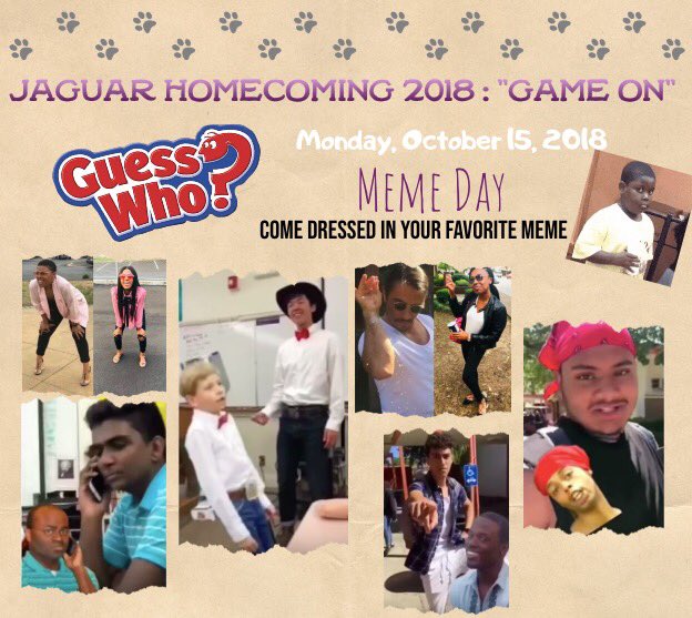 JagNation_SGA's tweet photo. Homecoming starts MONDAY‼️ With our theme: “Game on”. We will Kick off with “Guess who” aka Meme Day! We’ve provided some examples below! #JagNation #Homecoming2k18 #GameOn #WeAreWatching https://t.co/nMWlHgm8fY