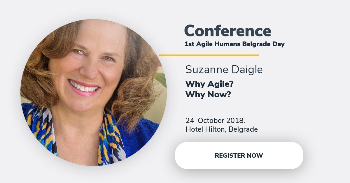 AgileHumans's tweet photo. Why Agile? Why Now? 
@DaigleSuz 
 
1st Agile Belgrade Conference 
Hilton Belgrade
24 October 2018

REGISTER NOW! https://t.co/BrQ4vkGlJq https://t.co/S9bEV4YtdE