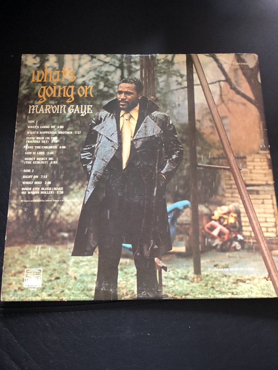 Marvin Gaye - “What’s Going On” (1971). Shouldn’t have to say much about this; one of the greatest albums of all time of any genre. Original copy.
