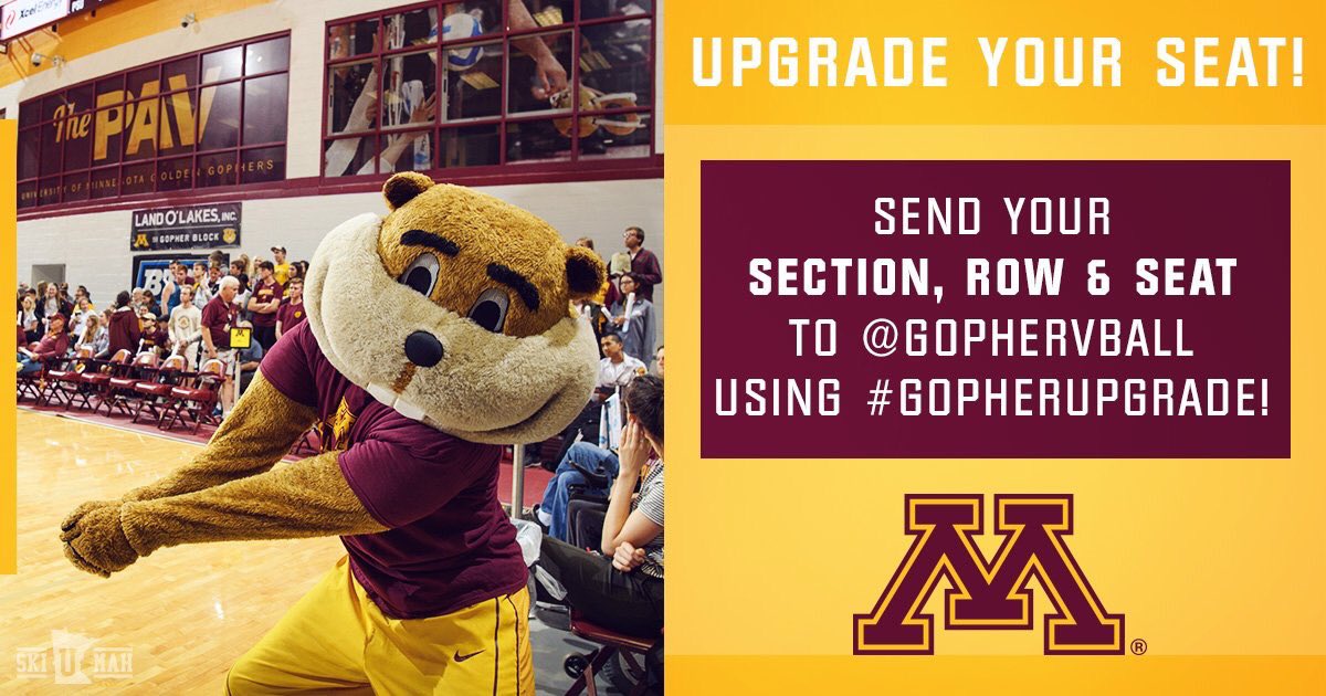 GopherVBall's tweet photo. We want to upgrade your gameday experience at the Pav! Tweet us using #GopherUpgrade and you could find yourself in some new seats! https://t.co/VrzlbkUaxh