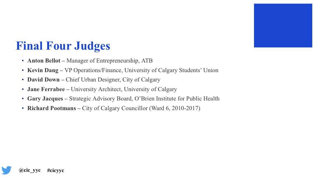 rahimkachra's tweet photo. A pretty impressive panel of judges for the #cicyyc final four pitch competition tomorrow! Everyone is welcome to come and support our @UCalgary students! Message me for details. @cityofcalgary @atbfinancial @SUUofC @OBrien_IPH @cic_yyc @MarketGrade #IPE #yyc #calgary https://t.co/WO4Ddd1H05