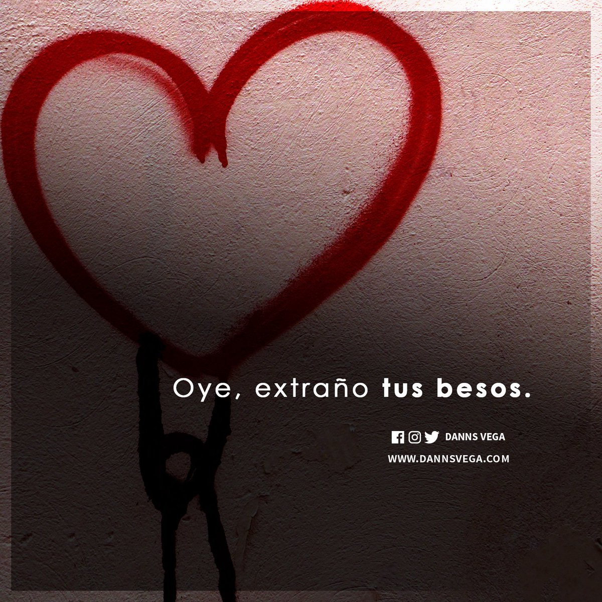 DannsVega's tweet photo. Oye, extraño tus besos. https://t.co/VNYO43th8t