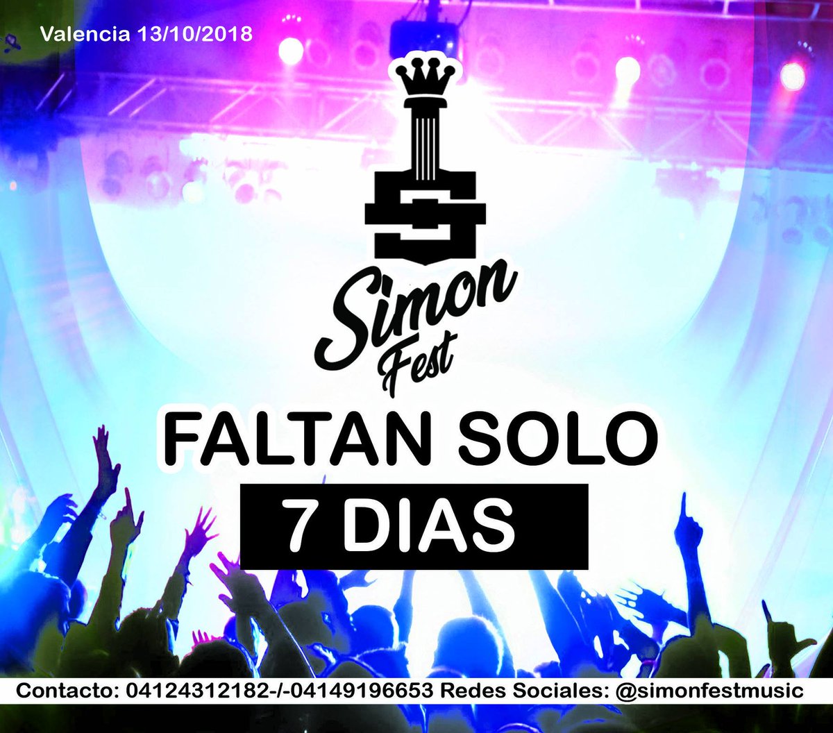 simonfestmusic's tweet photo. Hey activos solo a una semana de este gran evento en la ciudad de #Valencia #Venzuela te esperamos..!! #FelizSabado #SabadoDeGanarSeguidores #Carabobo #SimonFest #UnidosSomosMas https://t.co/BSAU72E7PH