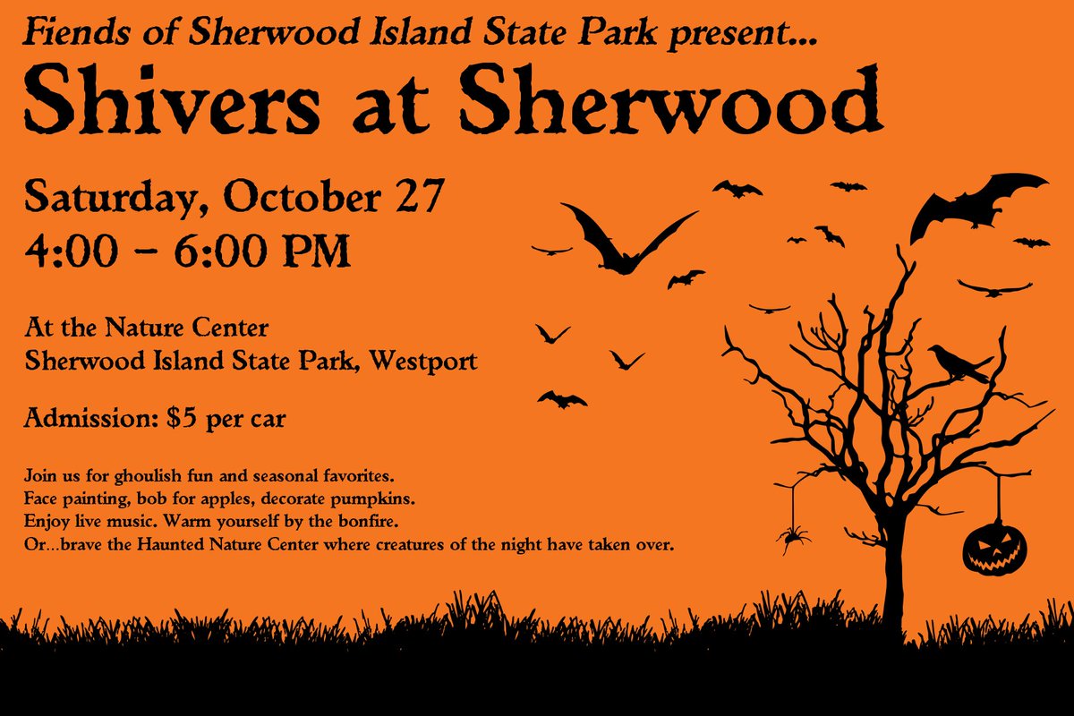 Join the "Fiends" of Sherwood Island October 27, 4-6 pm for a scary time!