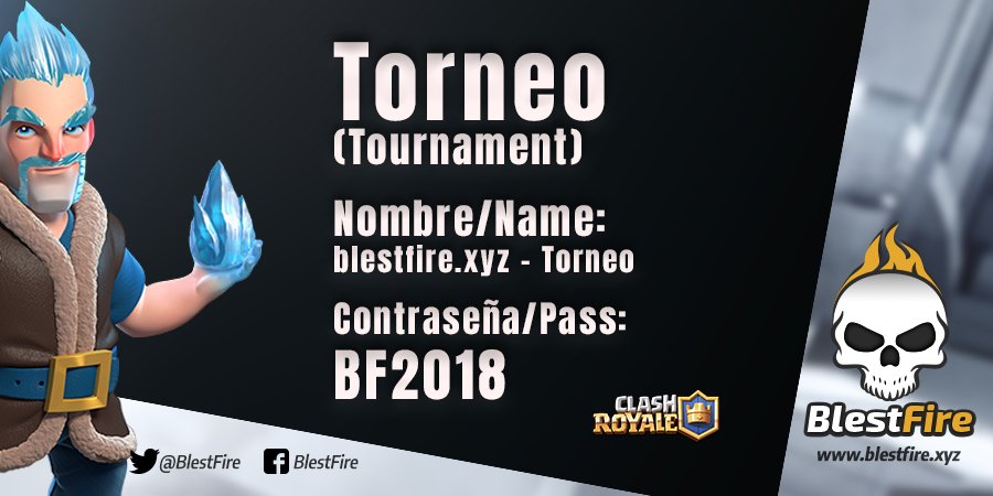 BlestFire's tweet photo. Torneo de Clash Royale @ClashRoyale https://t.co/MxPLVYWTQM