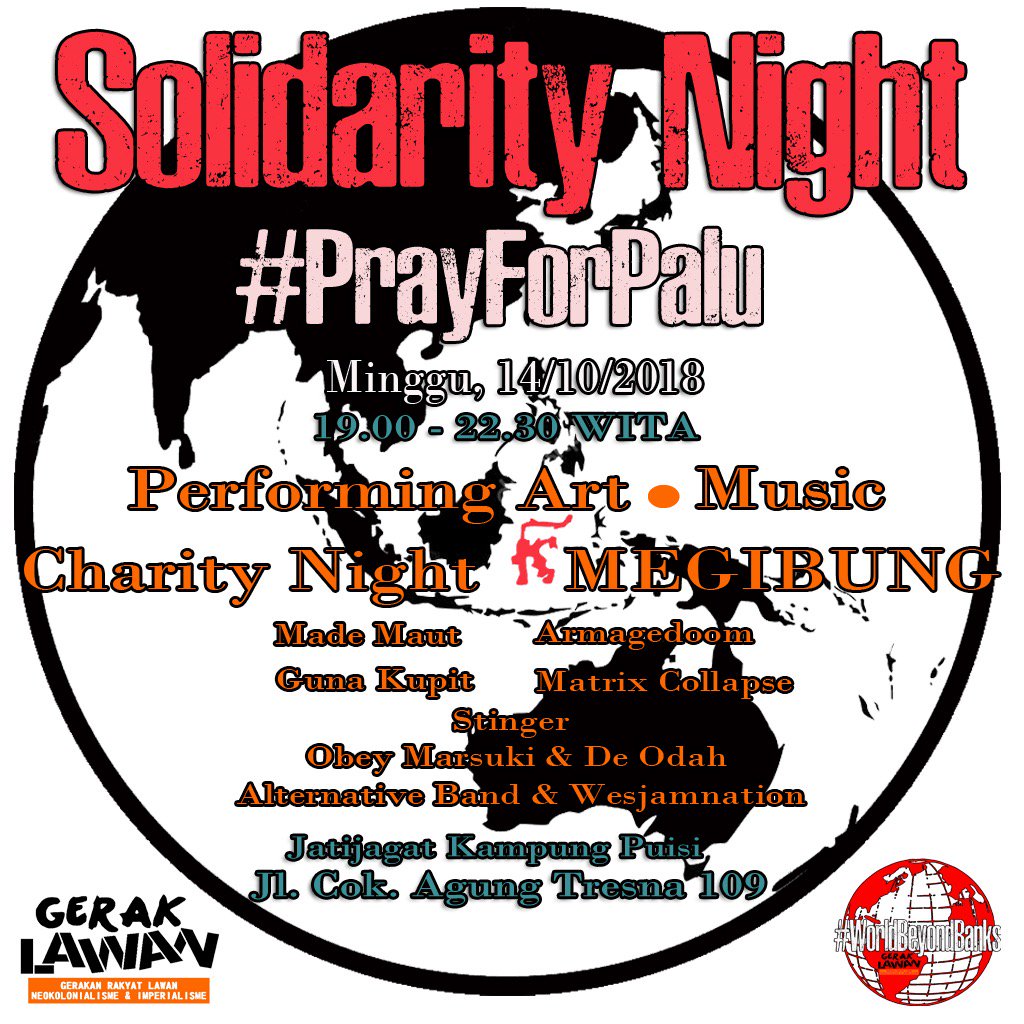 geraklawanid's tweet photo. Malam terakhir #WorldBeyondBanks 
Kami mengadakan Solidarity Night
#PrayForPalu #PrayForDonggala 
Di Jatijagad Kampung Puisi
Banyak performance dari temen-temen musisi https://t.co/VYNXjbT5IF
