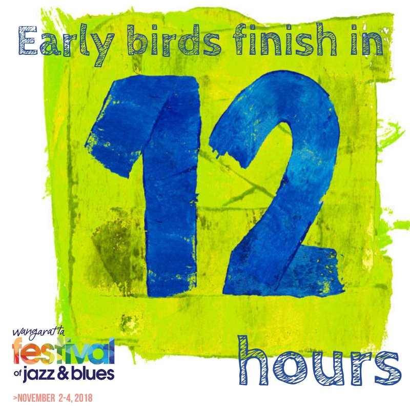 Wangaratta Jazz On Twitter: "12 Hours From Now We�ll Be On To Full Price  Tickets. #Earlybird #Wangarattafestivalofjazz Available Until 12 Midnight  Sunday 14 October Https://T.co/Ava5Ak6Z8T" / Twitter Wangaratta Jazz On Twitter: "12 Hours From Now We�ll Be On To Full Price  Tickets. #Earlybird #Wangarattafestivalofjazz Available Until 12 Midnight  Sunday 14 October Https://T.co/Ava5Ak6Z8T" / Twitter