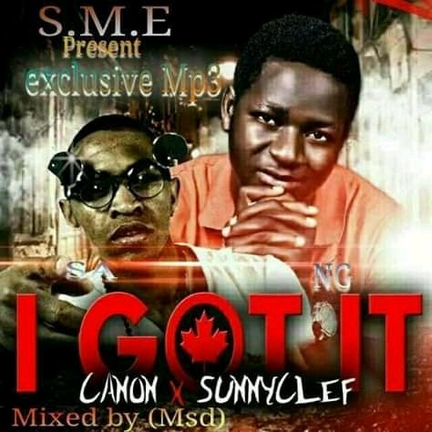 Sunnyclef1's tweet photo. " I got it" on fire 🔥 🔥  we international on this.  @CANNONSA09 @Sunnyclef1  Good music don't lose quality.  Download 👇 here and follow new account activated,  #Godbless https://t.co/HrHqWtjJap https://t.co/MEsoRFzwoG