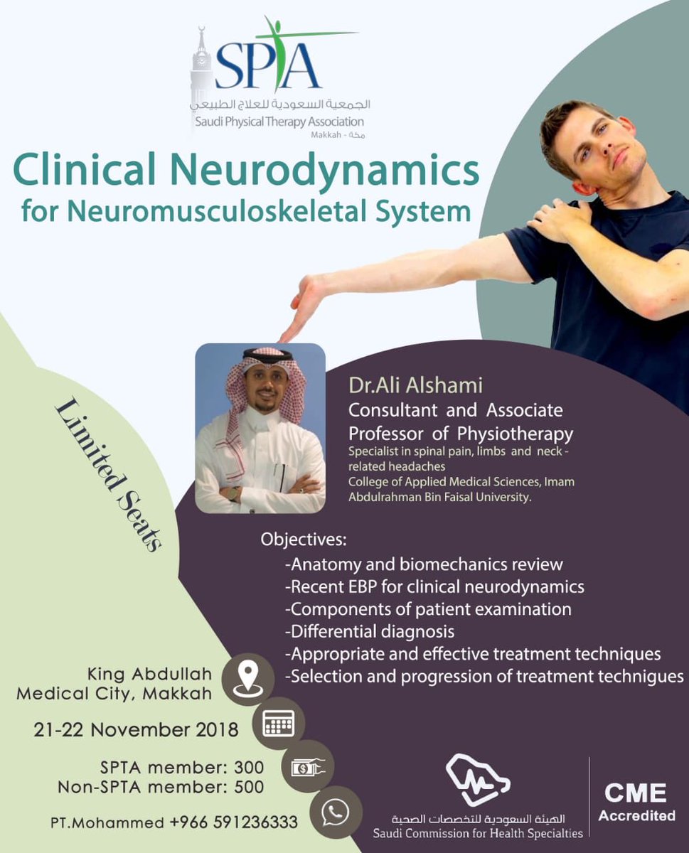 PTCourses_SA's tweet photo. Clinical Neurodynamics for neuromusculoskeletal system 

📆21-22 November 2018
📍 #Makkah 
🎙 @dralialshami 
📝https://t.co/TWdhmz2eOC https://t.co/RV6HTK7ftW