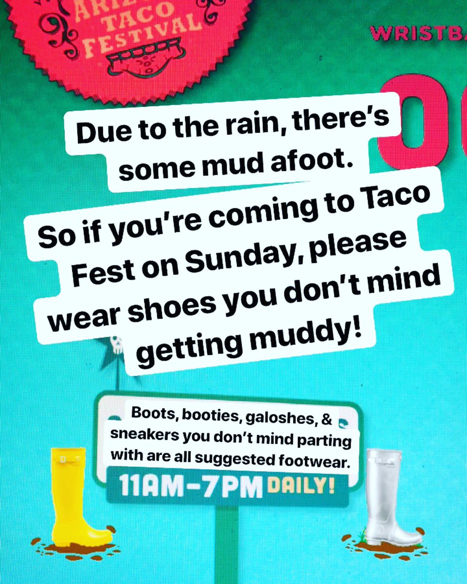 Don’t let a little mud get in the way of your tacos! #aztacofestival