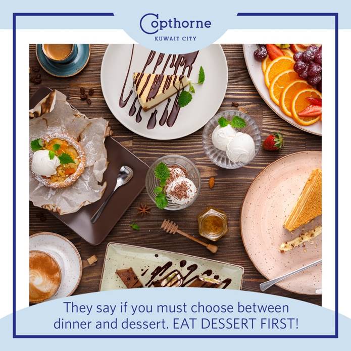Copthorne_Kwt's tweet photo. They say if you must choose between dinner and dessert. EAT DESSERT FIRST! You can always eat dinner later or pack it up and take it home!

#Dessert #sweettooth #dessertislove #Kuwait #CopthorneKuwait #SaudiArabia #MyMillennium #MillenniumMEA https://t.co/QlrMCL50jY