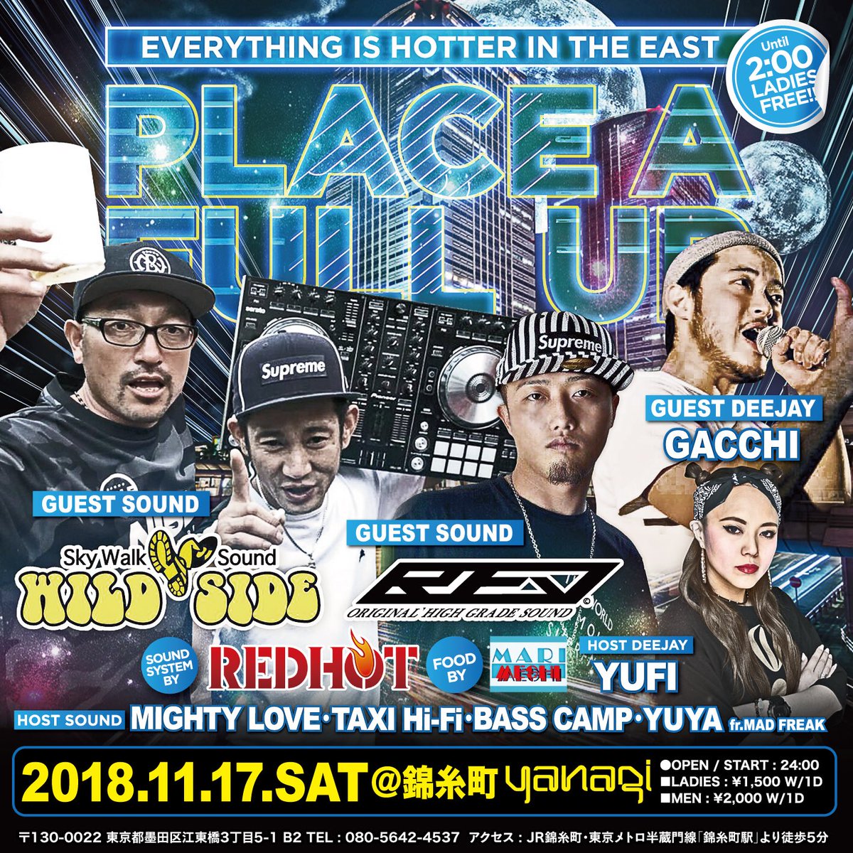 Mani_Tee's tweet photo. 11月17日(土) "PLACE A FULL UP"
@錦糸町Yanagi
2 Guest Sounds from Chiba
WILD SIDE
REV SOUND
Guest Deejay
GACCHI
#placeafullup #PAFU #下町up https://t.co/iSD9IInsEJ