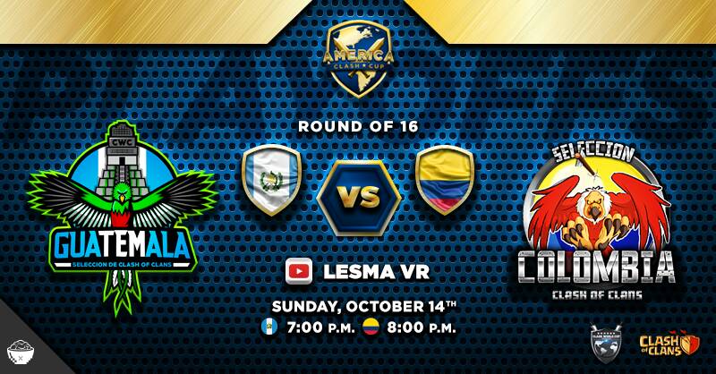 Hoy tenemos una guerra muy importante en los octavos de final de <a href="/AmClashCup/">America Clash Cup</a> 
Mucha suerte a <a href="/Cwc_Colombia/">CWC_Colombia</a> 
Vamos con todo! 
#GuatePower