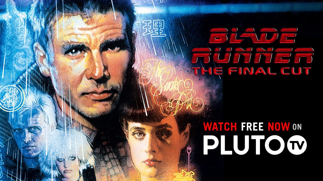 Pluto TV on Twitter: "Watch sci-fi thriller Blade Runner: The Final Cut starring Harrison Ford ...